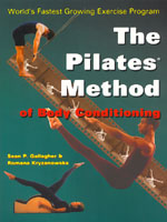 The Pilates Method of Body Conditioning